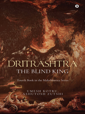 cover image of Dritrashtra the Blind King